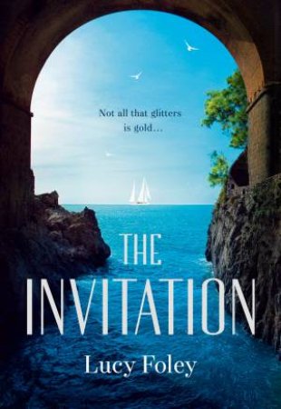 The Invitation by Lucy Foley