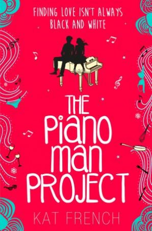 The Piano Man Project by Kat French