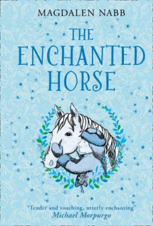 The Enchanted Horse by Magdalen Nabb