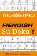 The Times Fiendish Su Doku Book 8