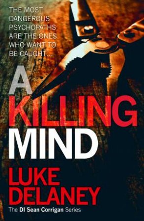 A Killing Mind by Luke Delaney