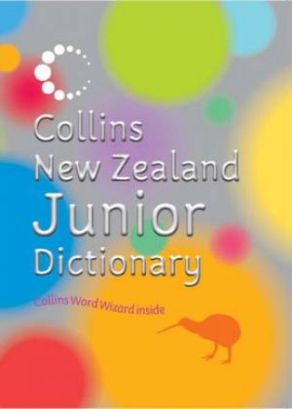 Collins New Zealand Junior Dictionary by Various