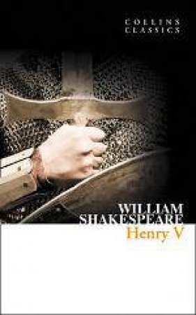 Collins Classics - Henry V by William Shakespeare