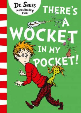 There's a Wocket in My Pocket! Big Book by Dr Seuss