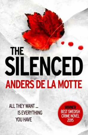 The Silenced by Anders de la Motte