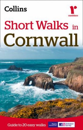 Short Walks in Cornwall [New Edition] by Various