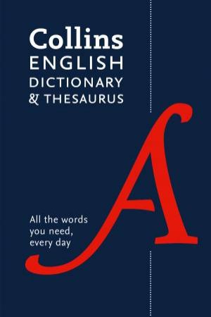 Collins English Dictionary and Thesaurus - 5th Ed. by Various