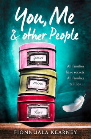 You, Me And Other People by Fionnuala Kearney