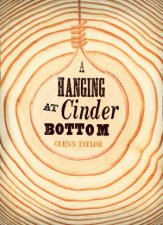 A Hanging at Cinder Bottom