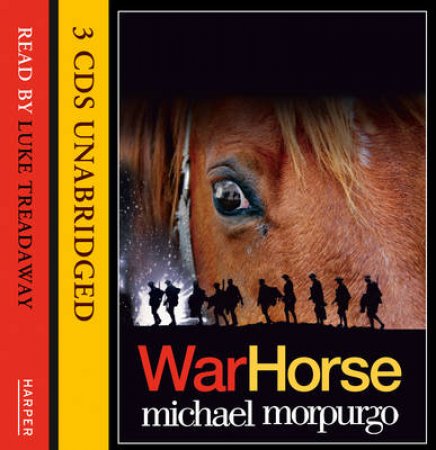 War Horse [Unabridged Edition] by Michael Morpurgo