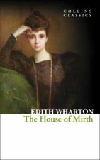 Collins Classics The House of Mirth