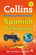 Collins Primary Illustrated Spanish Dictionary