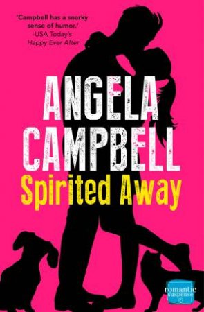 Spirited Away (Book 3) by Angela Campbell