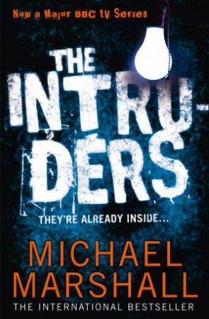 The Intruders by Michael Marshall