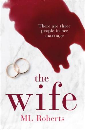 The Wife by M L Roberts