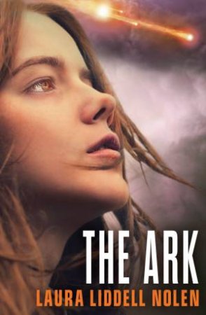 The Ark by Laura Liddell Nolen