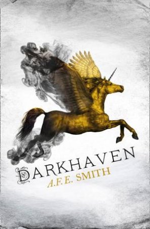 Darkhaven by A. F. E. Smith