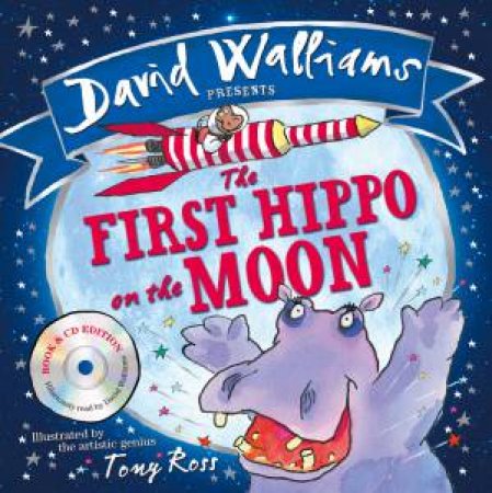 The First Hippo On The Moon by David Walliams