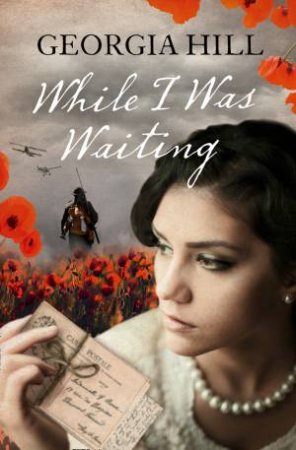 While I Was Waiting by Georgia Hill