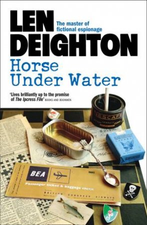 Horse Under Water by Len Deighton