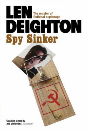 Spy Sinker by Len Deighton