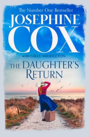 A Daughter's Return by Josephine Cox