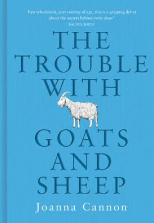 The Trouble With Goats and Sheep by Joanna Cannon