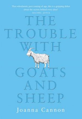 The Trouble With Goats and Sheep by Joanna Cannon