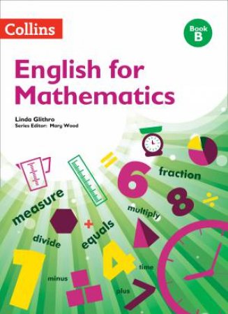 English For Mathematics: Book B by Linda Glithro