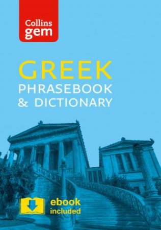 Collins Gem Greek Phrasebook And Dictionary by Various