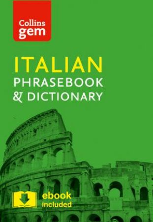 Collins Gem Italian Phrasebook And Dictionary (4th Edition) by Various