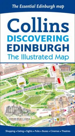 Collins Discovering Edinburgh Illustrated Map by Various