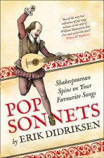 Pop Sonnets Shakespearean Spins on Your Favourite Songs