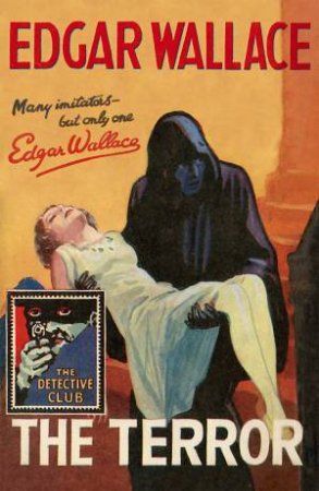 The Terror by Edgar Wallace