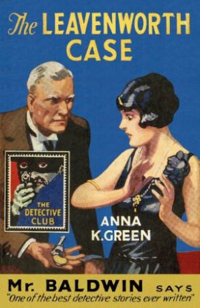 The Leavenworth Case by Anna K. Green