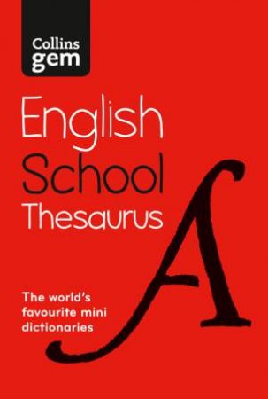 Collins Gem School Thesaurus (5th Edition) by Various