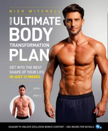 Your Ultimate Body Transformation Plan by Nick Mitchell