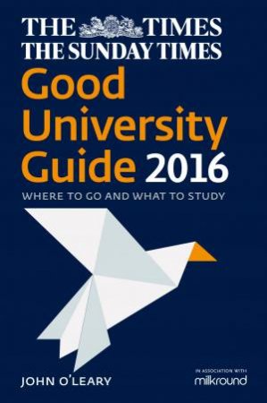 Where To Go And What To Study [NewEdition] by John O'Leary