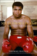 Muhammad Ali A Tribute To The Greatest