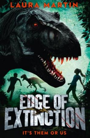 Edge Of Extinction by Laura Martin