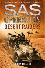 SAS Operation Desert Raiders