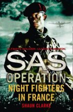 SAS Operation Night Fighters In France