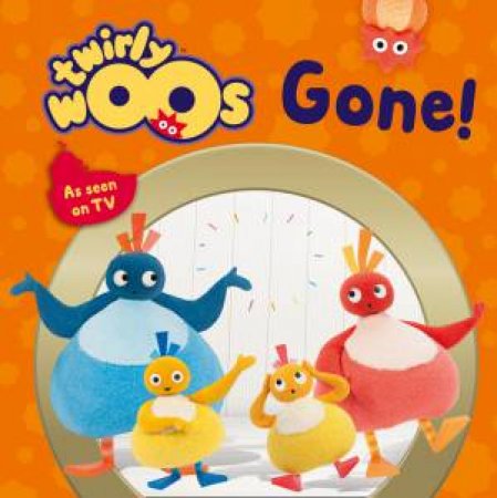 Twirlywoos: Gone by Various