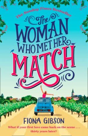 The Woman Who Met Her Match by Fiona Gibson