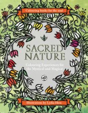 Colouring Books For The Soul Sacred Nature