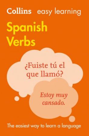 Collins Easy Learning Spanish Verbs (3rd Edition) by Various