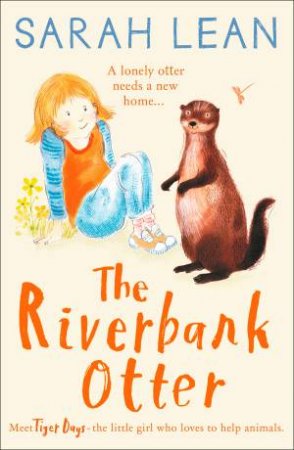 The Riverbank Otter by Sarah Lean