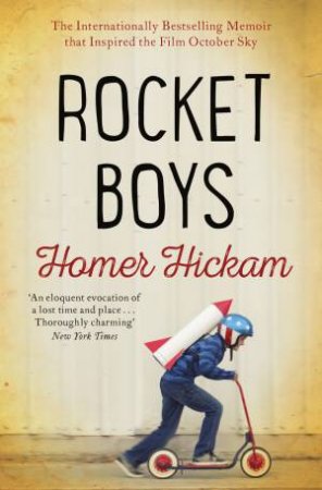 Rocket Boys by Homer Hickam