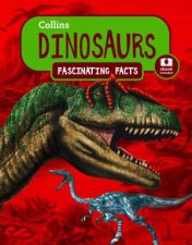 Collins Fascinating Facts Dinosaurs