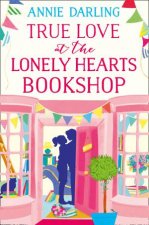 True Love At The Lonely Hearts Bookshop